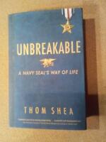 Unbreakable - a Navy SEAL's way of life