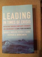 Leading in Times of Crisis: Navigating Through Complexity, Diversity and...