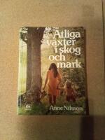 &Auml;tliga v&auml;xter i skog och mark