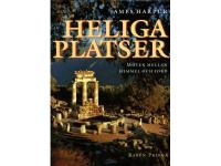 Heliga platser. M&ouml;ten mellan himmel och jord