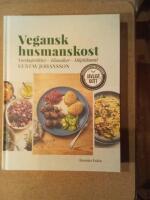 Vegansk husmanskost : vardagsr&auml;tter, klassiker, h&ouml;gtidsmat