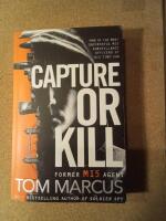 Capture or kill