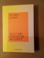 Allt jag har kvar av livet