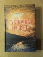 Tystnaden i bruset Bok ett