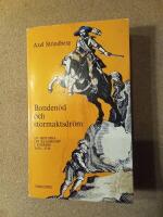 Bonden&ouml;d och stormaktsdr&ouml;m