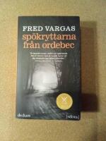 Sp&ouml;kryttarna fr&aring;n Ordebec