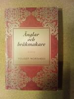 &Auml;nglar och br&aring;kmakare - roman