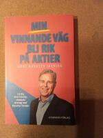 Min vinnande v&auml;g bli rik p&aring; aktier