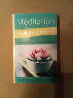 Meditation for Beginners - Techniques for Awareness, Mindfulness & Relaxation