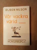 V&aring;r  vackra v&auml;rld