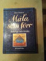 M&aring;la som f&ouml;rr - [folkligt och friskt]