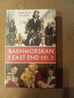 Barnmorskan i East End : Del 2