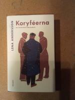 Koryf&eacute;erna : en konspirationsroman
