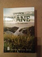 Uppt&auml;ck Sk&aring;ne : En guide f&ouml;r hela &aring;ret