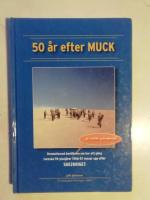 50 &aring;r efter MUCK