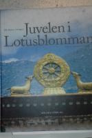 Juvelen i Lotusblomman : en resa i Tibet