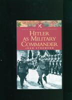 Hitler as Military Commander