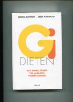 GI-dieten : den enkla v&auml;gen till varaktig viktminskning