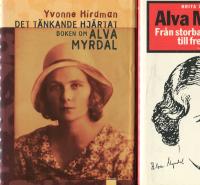 Det t&auml;nkande hj&auml;rtat : boken om Alva Myrdal+ Fr&aring;n stor..se bild