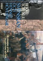 P&aring; spaning efter tillv&auml;xtens r&ouml;tter / Svenskan och hennes h&ouml;vdingar