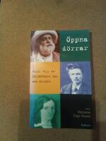 &Ouml;ppna d&ouml;rrar : guide till 44 f&ouml;rfattares hus och milj&ouml;er