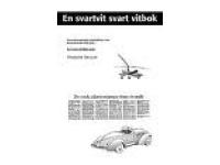 En svartvit svart vitbok : EU enligt uppdrag 2009