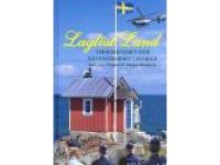 Lagl&ouml;st land  Terroristjakt och r&auml;ttss&auml;kerhet i Sverige