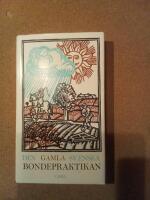 Den gamla svenska bondepraktikan
