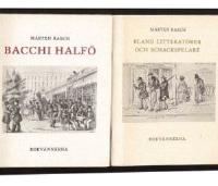 -Stockholmiana 1: Flan&ouml;rstr&aring;ket &aacute; la mode 2: Bacchi halv&ouml; 3: Str&ouml;mparterren 4: Bland litterat&ouml;rer och schackspelare 5: Bokl&aring;dorna och stallplatsen vid Norrbro