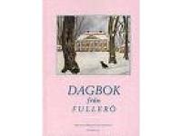 Dagbok fr&aring;n Fuller&ouml;