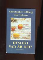 Dyslexi - vad &auml;r det?
