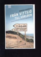 Fr&aring;n Vittsj&ouml; tll v&auml;rlden