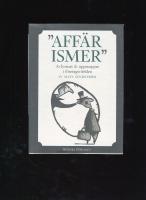  Aff&auml;rismer  Avlyssnat och uppsnappat i f&ouml;retagsv&auml;rlden""