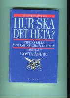 Hur ska det heta?