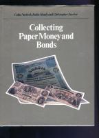 Collecting Paper Money and Bonds