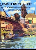 Painters of Light The World of Impressionism