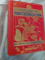 FOSTERL&Auml;NDSK F&Ouml;DELSEDAGS - ALBUM MED POETISK TEXT AF OLIKA SVENSKA F&Ouml;RFATTARE