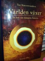 V&auml;rlden v&auml;xer : en bok om slumpens historia