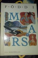 Illustrerad vetenskaps stora bok om mystik + boken F&ouml;dd i mars se bild 