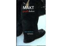 Maktspr&aring;ksboken : En samling ord och uttryck f&ouml;r och mot makt
