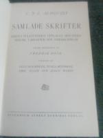 C. J. L. Almquist samlade skrifter f&ouml;rsta fullst&auml;ndiga upplagan. Med inledningar. Varianter och anm&auml;rkningar Under redaktion av Fredrik B&ouml;&ouml;k