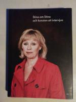 Stina om Stina och konsten att intervjua