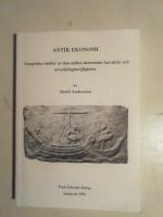 Antik ekonomi : tematiska studier av den antika ekonomins karakt&auml;r och utvecklingsm&ouml;jligheter