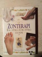 Zonterapi - En steg-f&ouml;r-steg guide