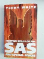 Fighting Skills of The S A S And Special Forces