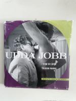 Udda jobb : som du inte trodde fanns