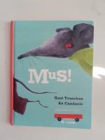 Mus!