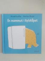 En mammut i kylskåpet