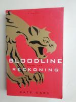Bloodline Reckoning Book Two