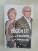 V&auml;gen ut : en loggbok om alkoholism och medberoende